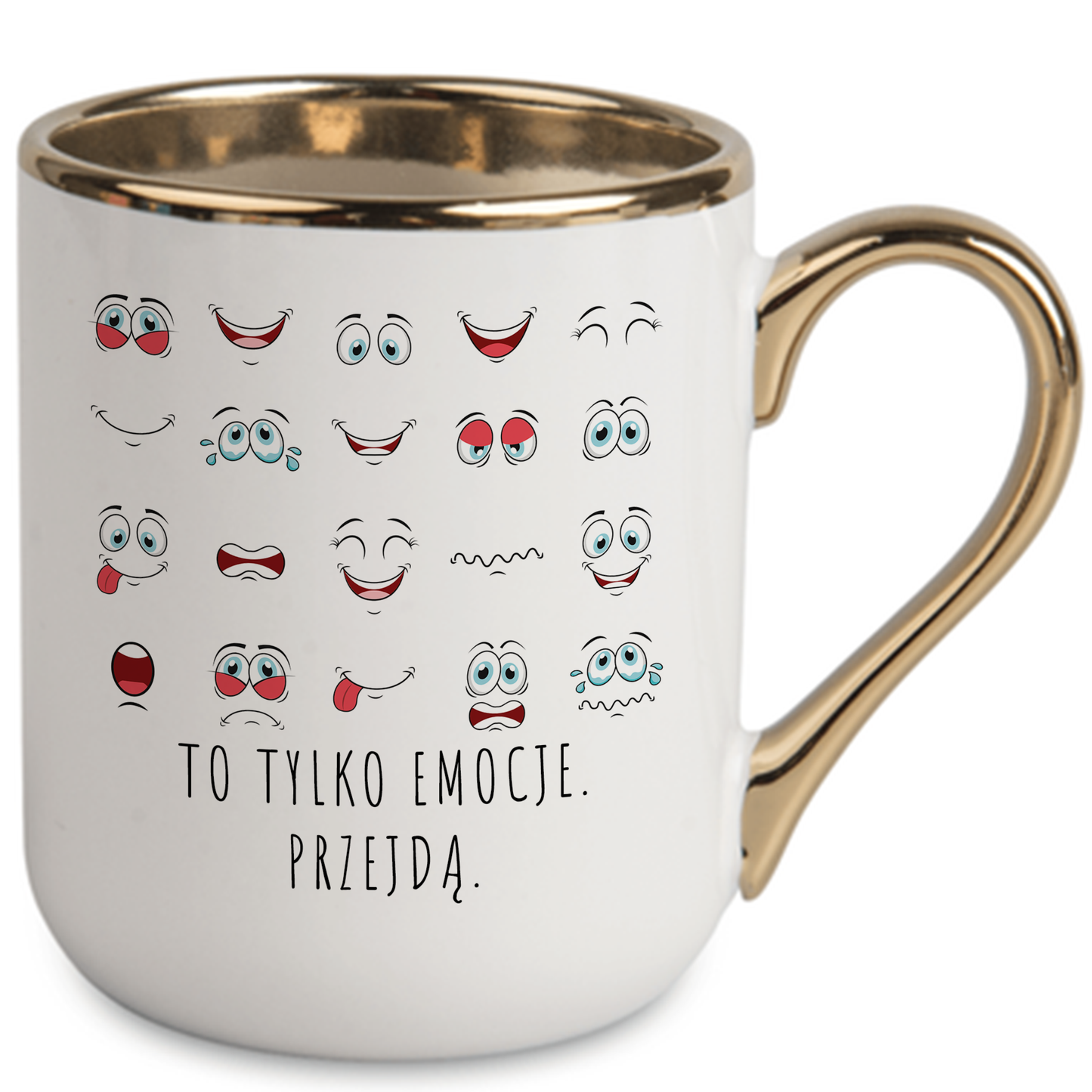 Kubek Elegant "To tylko emocje. Przejdą."