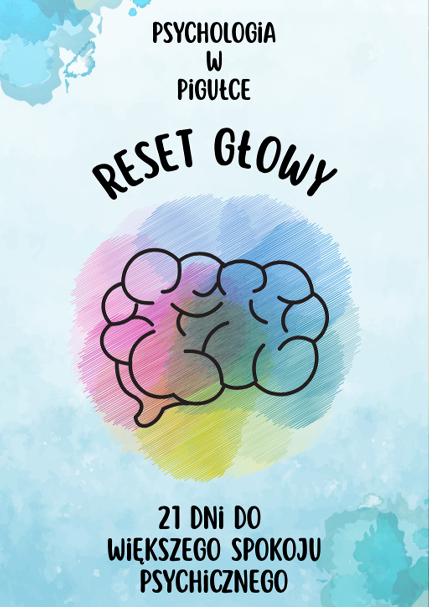 Reset Głowy – 21 dni do większego spokoju psychicznego. | Ebook PDF
