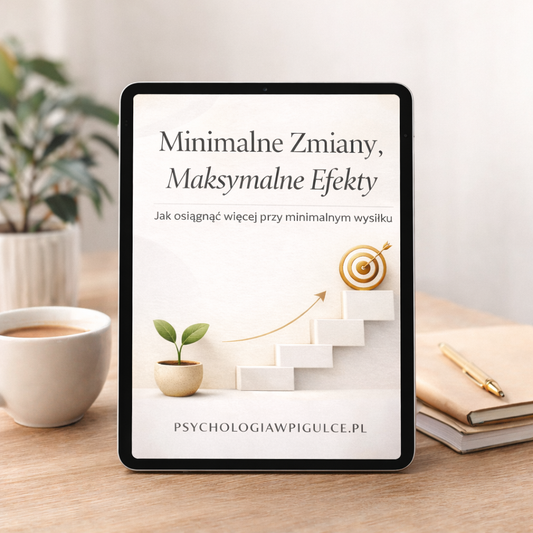 Minimalne Zmiany, Maksymalne Efekty. | ebook PDF