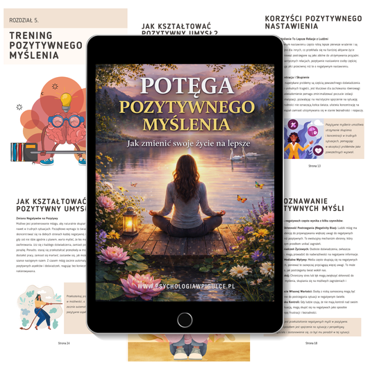 Potęga Pozytywnego Myślenia | Spokój, równowaga, zmiana myślenia | Ebook PDF